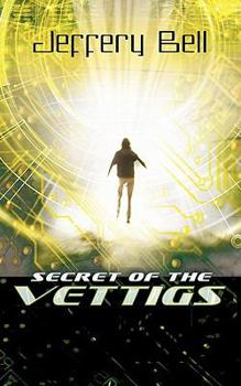 Paperback Secret of the Vettigs Book