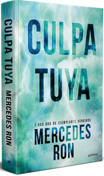 Culpa tuya (Edición especial) / Your Fault (Special Edition) (CULPABLES) (Spanish Edition)