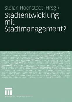 Paperback Stadtentwicklung Mit Stadtmanagement? [German] Book