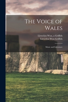 Paperback The Voice of Wales; Music and Literature Book