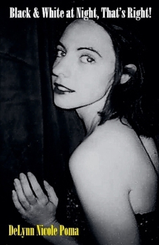 Paperback Black & White at Night, That's Right! Book
