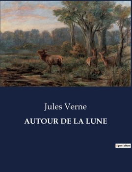 Paperback Autour de la Lune [French] Book