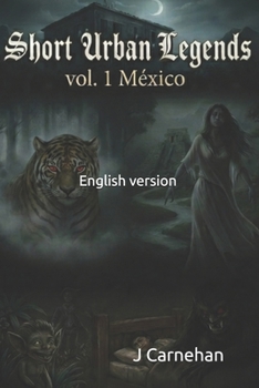 Paperback Short Urban Legends Vol. 1 Mexico: english version Book