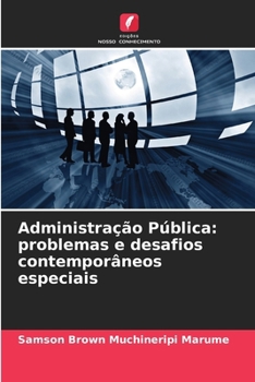 Paperback Administração Pública: problemas e desafios contemporâneos especiais [Portuguese] Book