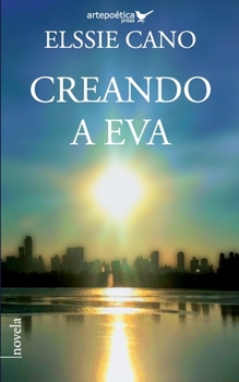 Paperback Creando a Eva, [Spanish] Book