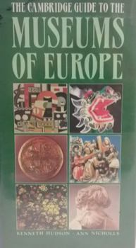 Hardcover The Cambridge Guide to the Museums of Europe Book