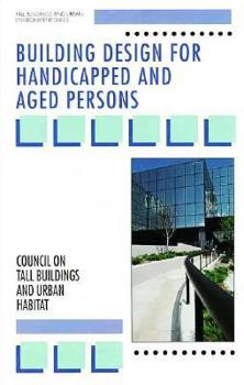 Hardcover Building Design for Handicapped and Aged Persons Book