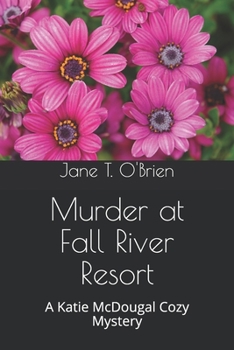 Paperback Murder at Fall River Resort: A Katie McDougal Cozy Mystery Book