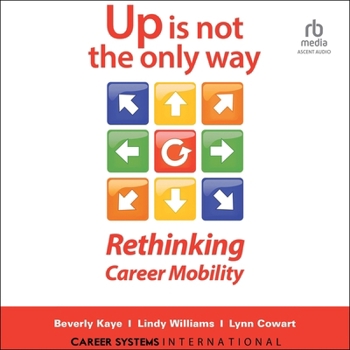 Audio CD Up Is Not the Only Way: Rethinking Career Mobility Book