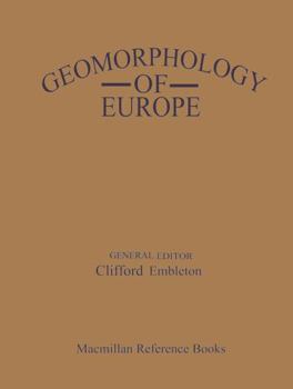 Hardcover Geomorphology of Europe (Macmillan Reference Books) Book