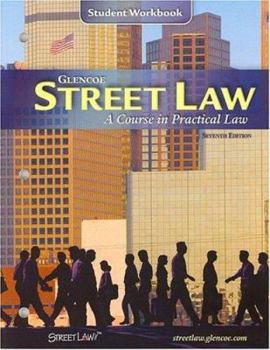 Paperback Street Law: A Course in Practical Law, Student Workbook Book