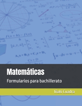 Paperback Formularios para bachillerato. Matemáticas [Spanish] Book