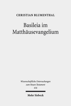 Hardcover Basileia Im Matthausevangelium [German] Book