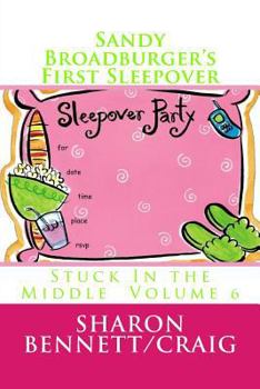 Paperback Sandy Broadburger's First Sleepover Book