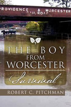 Paperback The Boy from Worcester: Survival Book