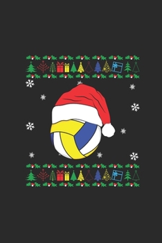 Ugly Christmas Volleyball: Blank Lined Notebook (6" x 9" - 120 pages) ~ Christmas Themed Notebook for Daily Journal, Diary, and Gift