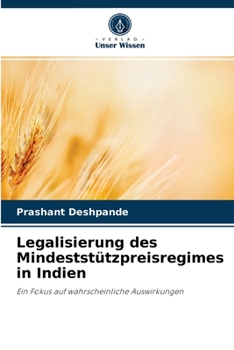 Paperback Legalisierung des Mindeststützpreisregimes in Indien [German] Book