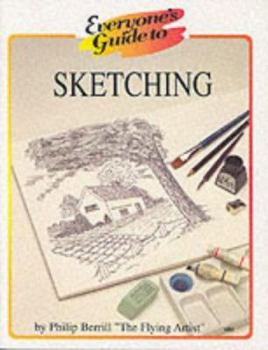 Paperback Everyone's Guide to Sketching (Everyone's Guide To... Series) Book