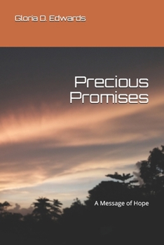 Paperback Precious Promises: A Timely Reminder of Hope in This Difficult Season Book