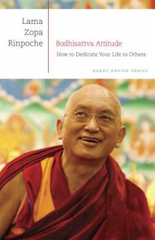 Hardcover Bodhisattva Attitude: How to Dedicate Your Life to Others Book