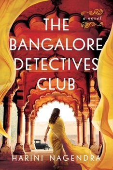 The Bangalore Detectives Club - Book #1 of the Kaveri and Ramu