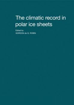 Paperback The Climatic Record in Polar Ice Sheets Book