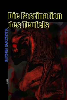 Paperback Die Faszination des Teufels [German] Book
