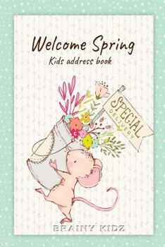 Paperback Welcome Spring Kids Address Book [Large Print] Book