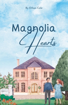 Paperback Magnolia Hearts Book