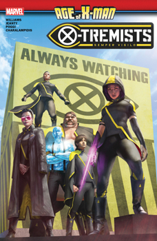 Age of X-Man: X-Tremists - Book  of the X-Men: Miniseries