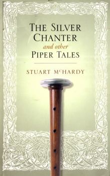 Paperback The Silver Chanter: And Other Piper Tales Book