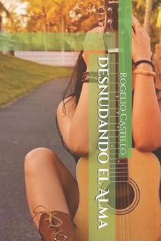 Paperback Desnudando el Alma [Spanish] Book