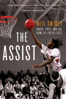 Paperback The Assist: Hoops, Hope, and the Game of Their Lives Book