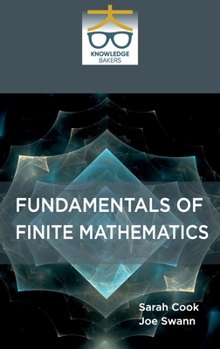 Fundamentals of Finite Mathematics