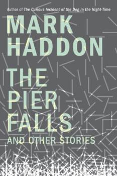 Hardcover The Pier Falls: And Other Stories Book