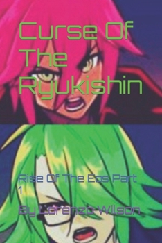 Paperback Curse Of The Ryukishin: Rise Of The Eos Book