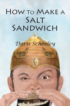Paperback How to Make a Salt Sandwich Book