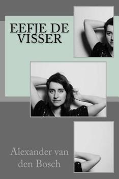 Paperback Eefje de Visser [Dutch] Book