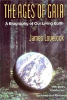 Paperback Ages of Gaia: A Biography of Our Living Earth Book