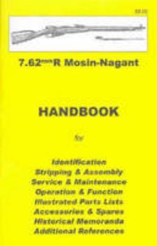 Paperback 7.62mmR Mosin Nagant Handbook Book