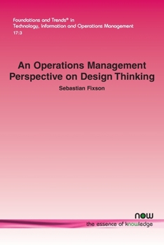 Paperback An Operations Management Perspective on Design Thinking Book