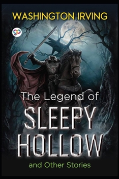 Paperback The Legend of Sleepy Hollow by Washington Irving illustrated Book