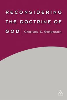 Paperback Reconsidering the Doctrine of God Book