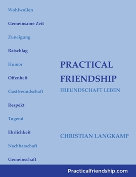 Paperback Freundschaft Leben: Practical Friendship [German] Book