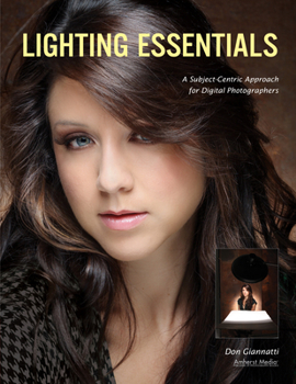 Paperback Lighting Essentials: A Subject-Centric Approach for Digital Photographers Book