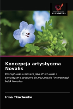 Paperback Koncepcja artystyczna Novalis [Polish] Book