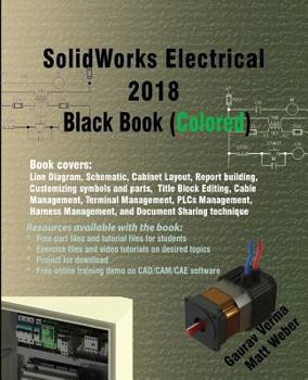 Paperback SolidWorks Electrical 2018 Black Book (Colored) Book