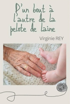 Paperback D'un bout à l'autre de la pelote de laine [French] Book