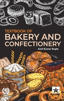 Textbook of Bakery and Confectionery