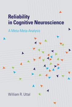 Hardcover Reliability in Cognitive Neuroscience: A Meta-Meta-Analysis Book